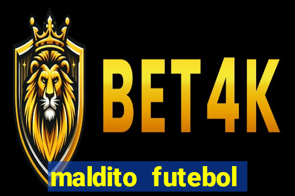 maldito futebol clube dublado download